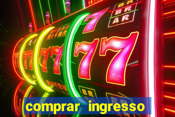 comprar ingresso jogo do porto